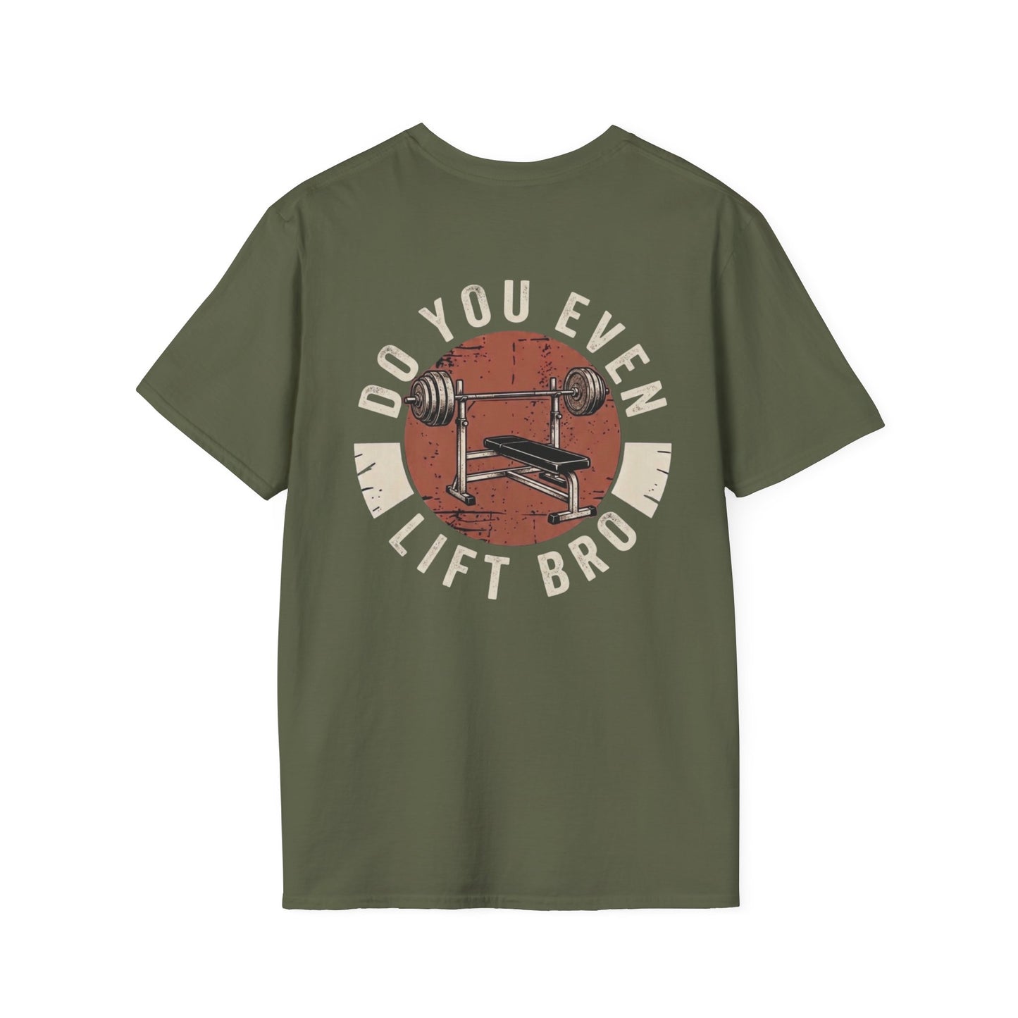 'Do you even lift?' T-Shirt
