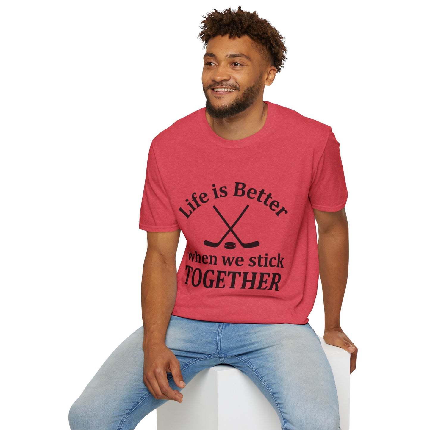 'Life is better' T-Shirt