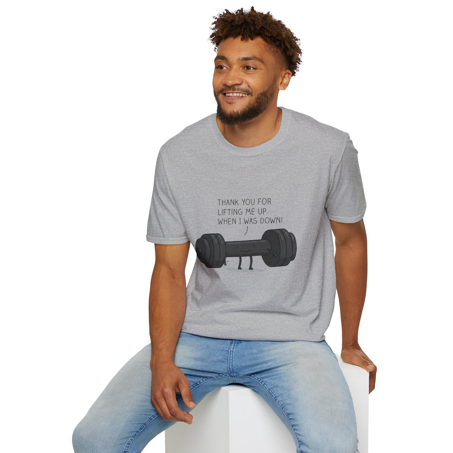 'Thanks for lifting me up' T-Shirt