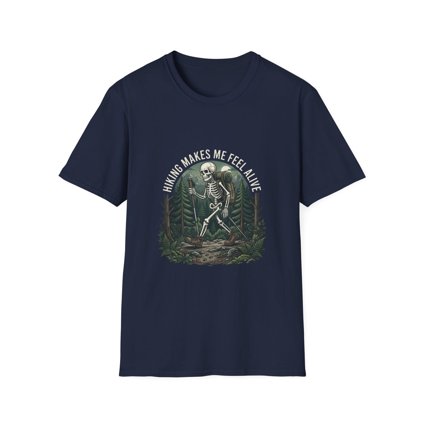 'Hiking makes me feel alive' T-Shirt