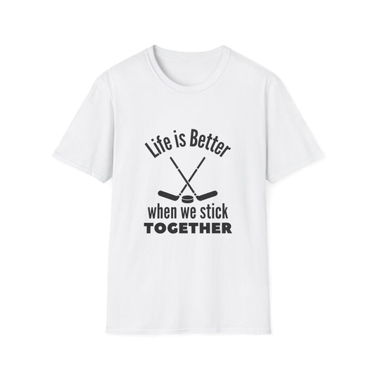 'Life is better' T-Shirt