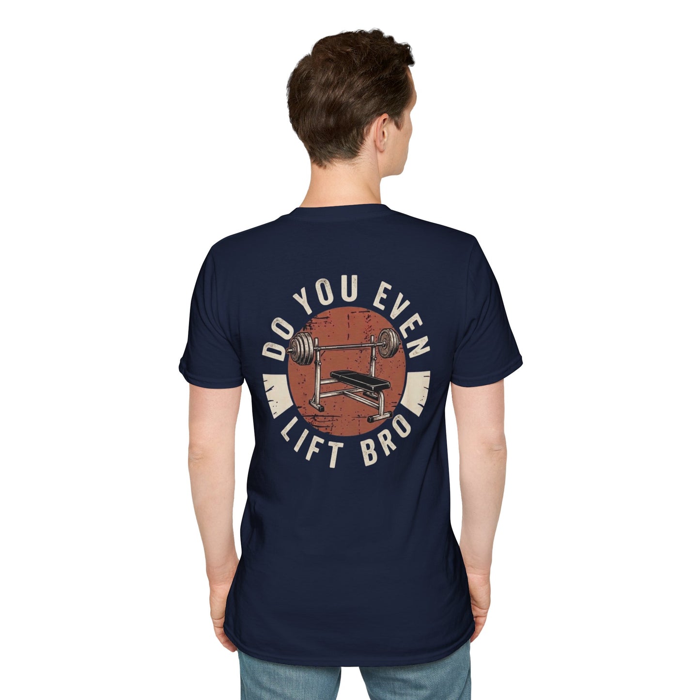'Do you even lift?' T-Shirt
