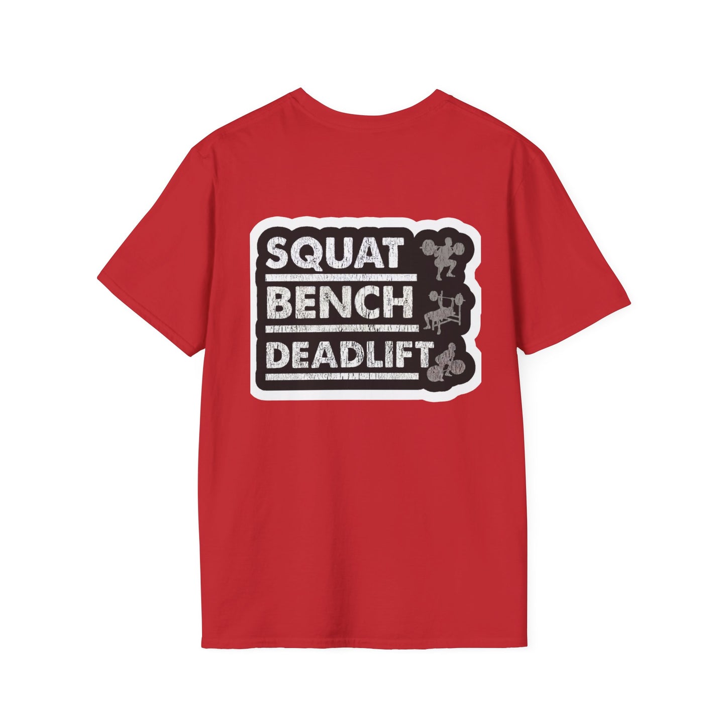 'Squat Bench Deadlift' T-Shirt