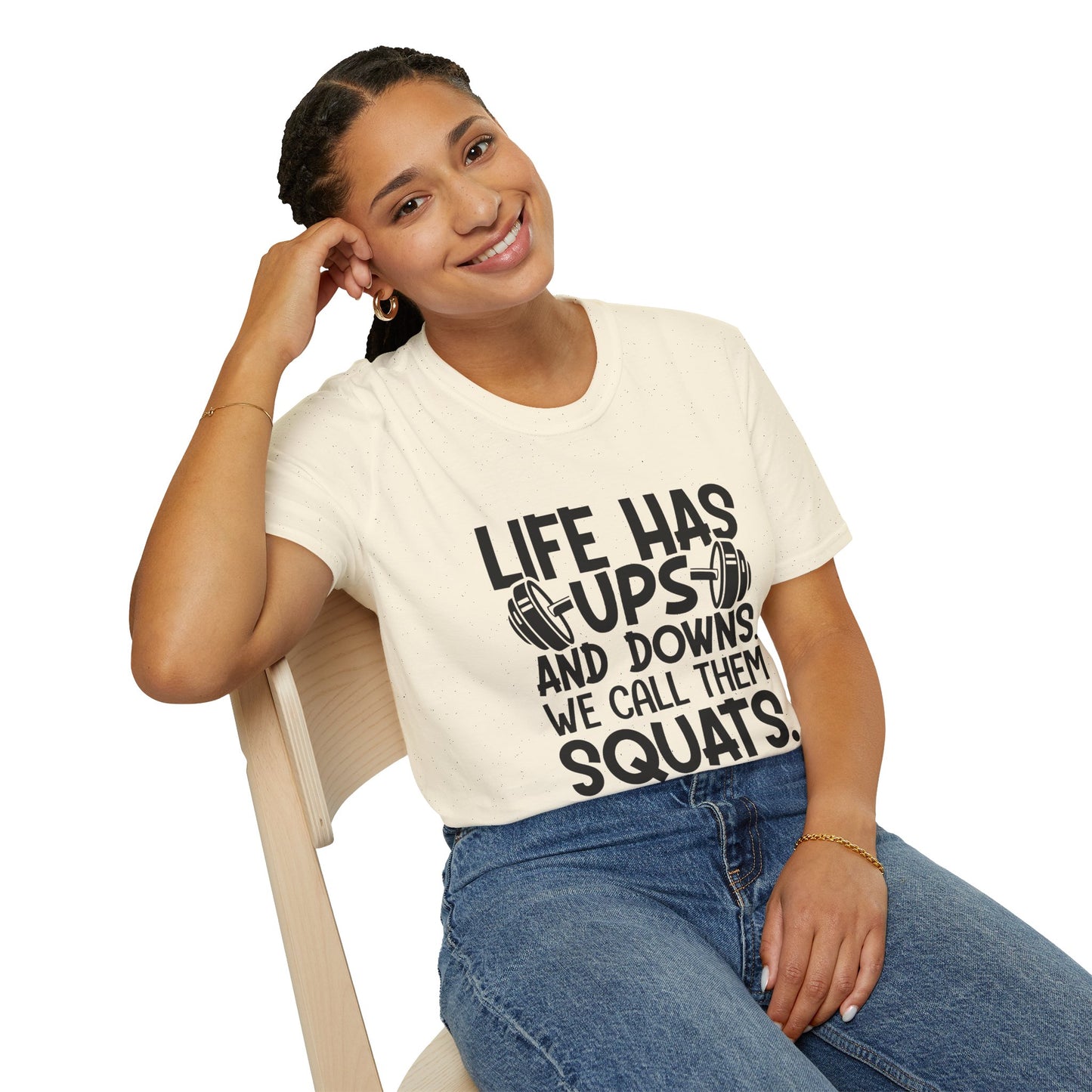 'Life has Ups & Downs' T-Shirt