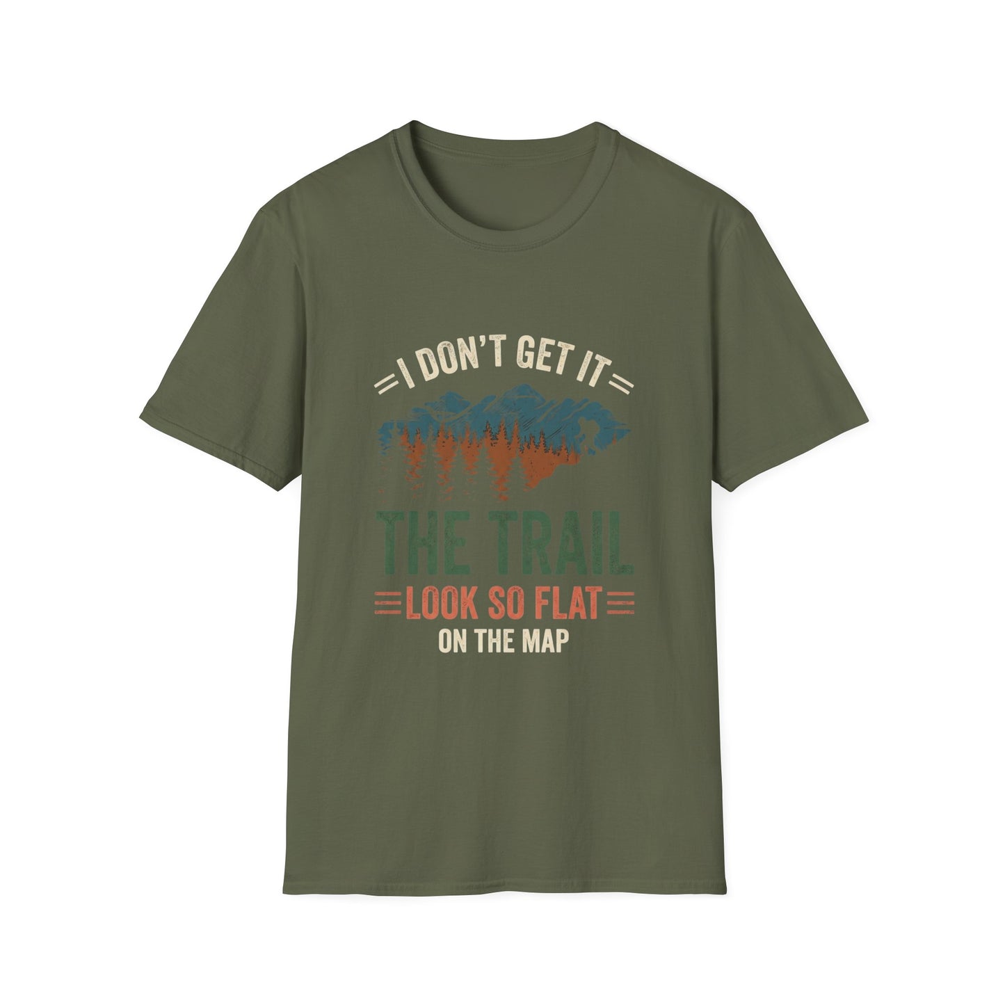'The trail look so flat' T-Shirt