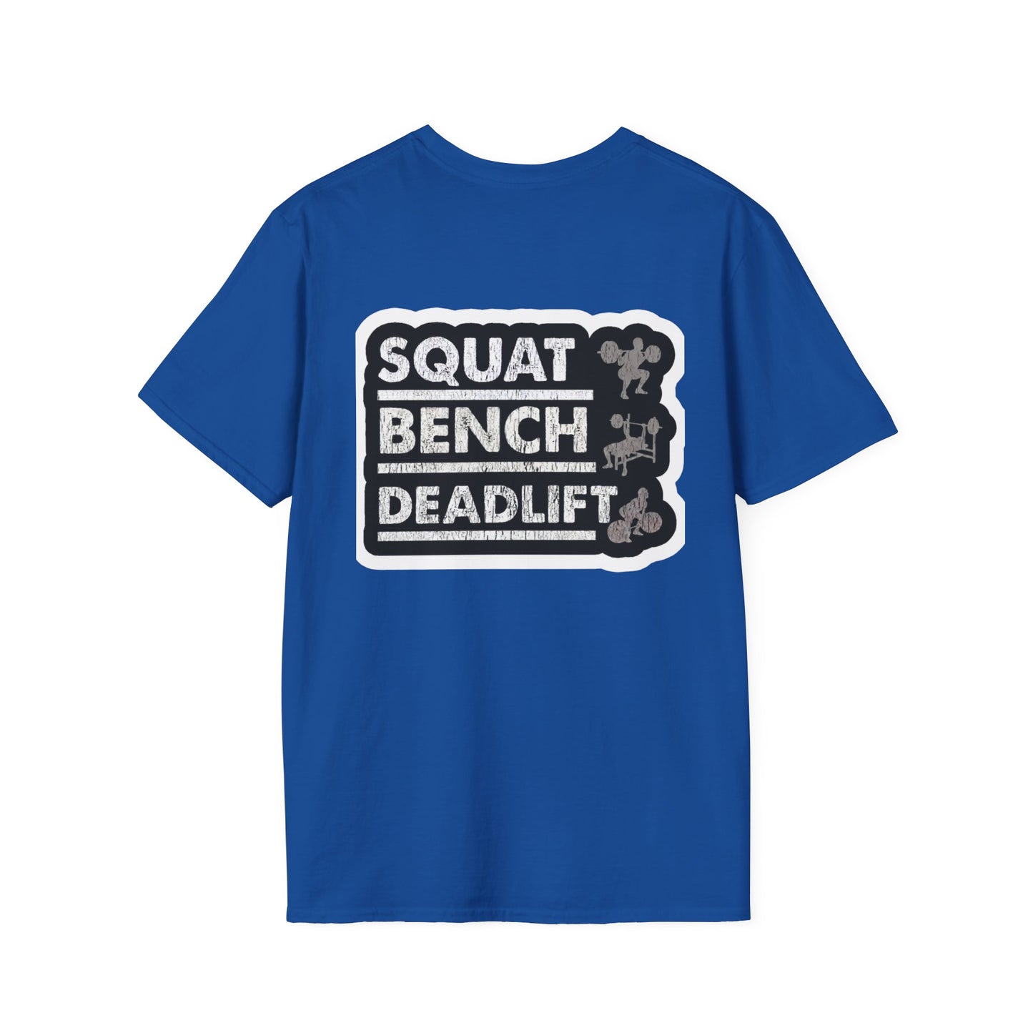 'Squat Bench Deadlift' T-Shirt