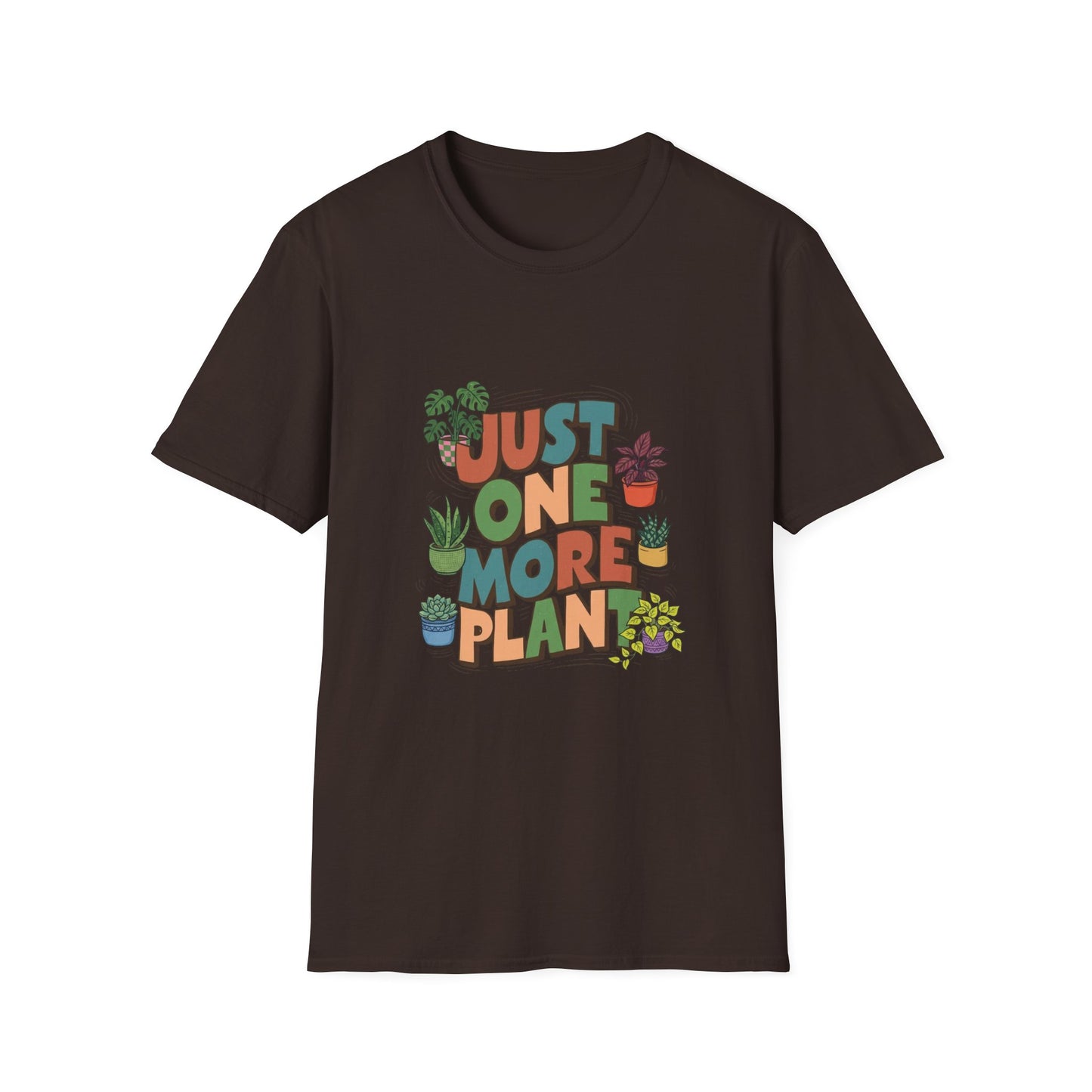'Just One More Plant' T-Shirt