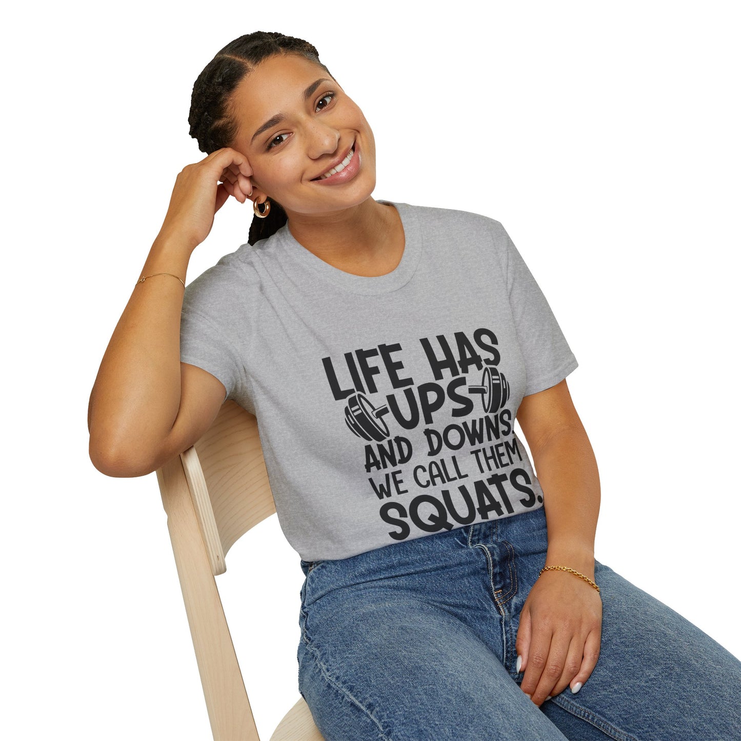'Life has Ups & Downs' T-Shirt