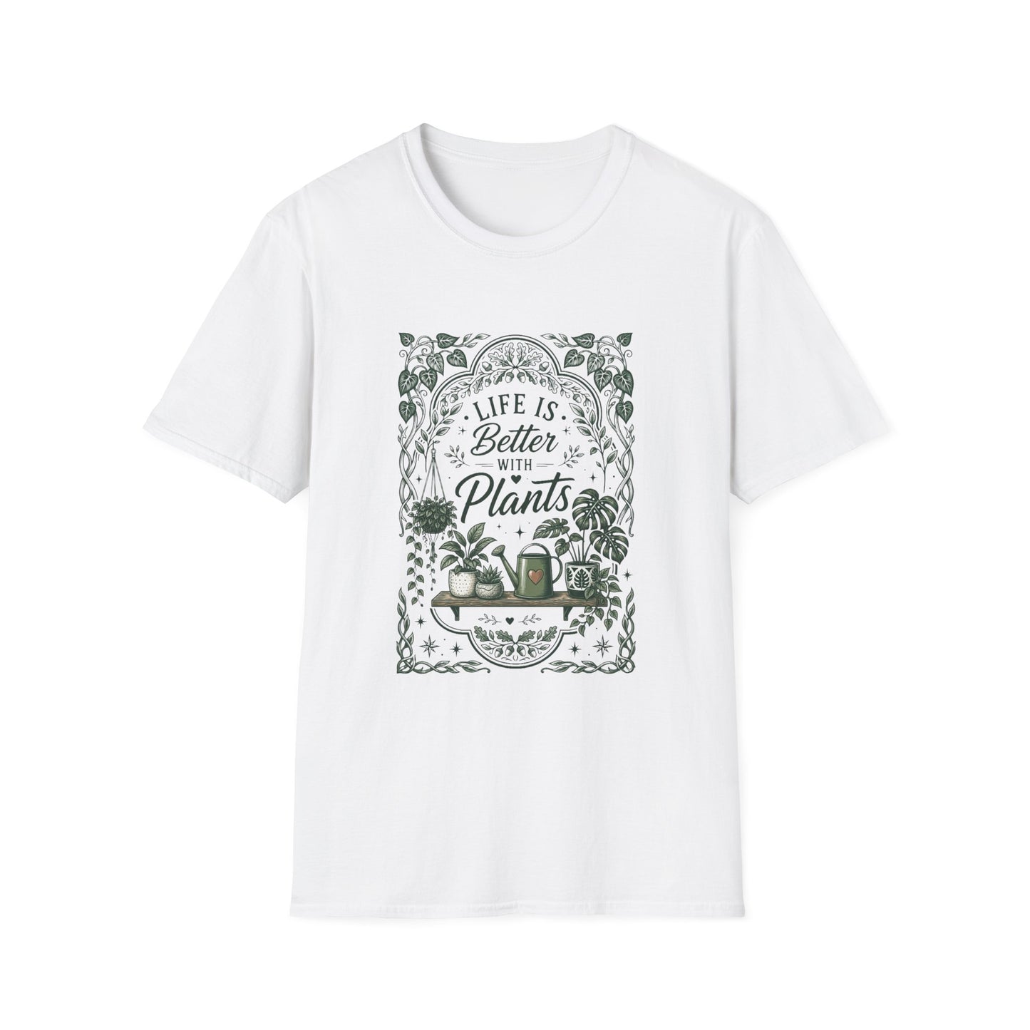 'Life is better with plants' T-Shirt
