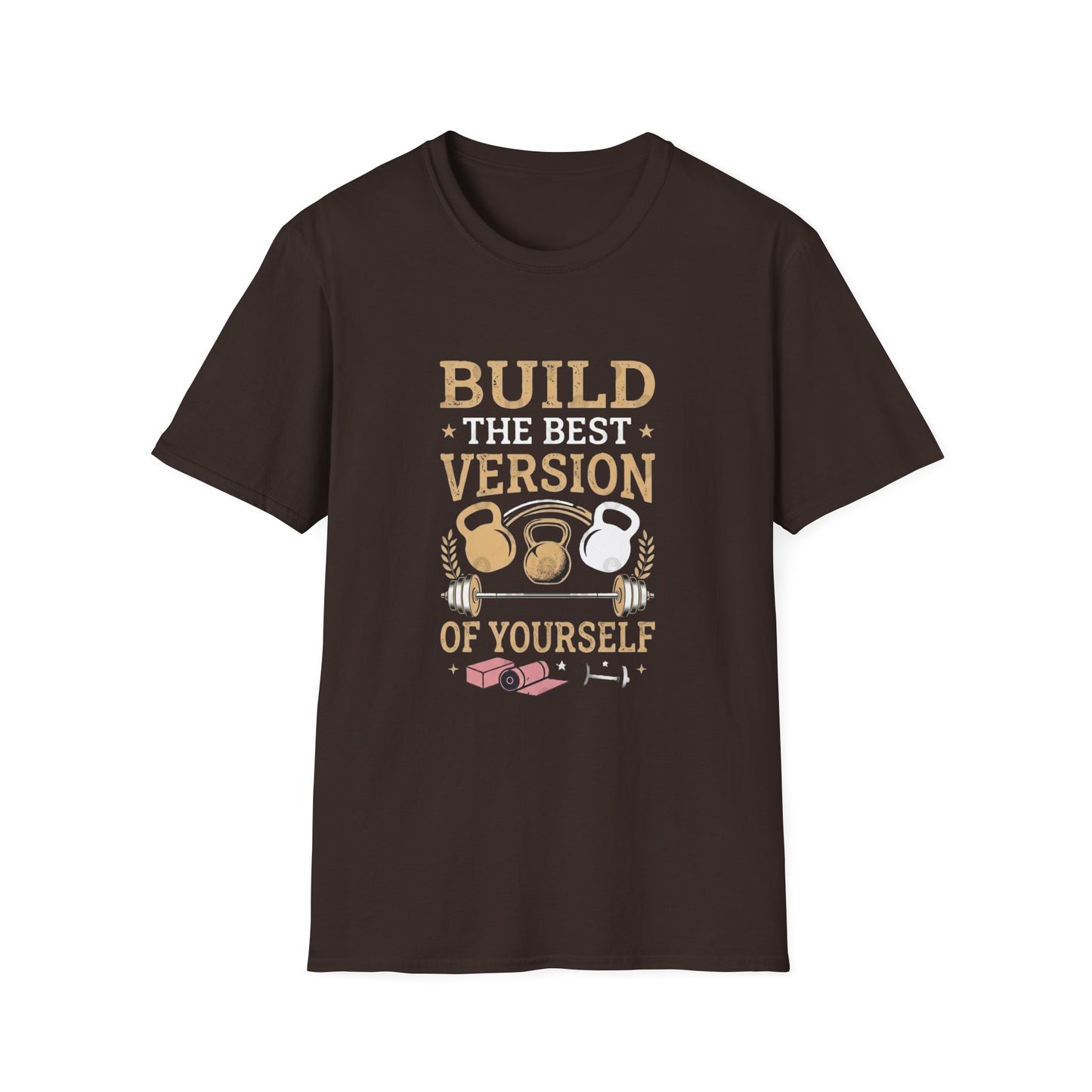 'Build the best version' T-Shirt