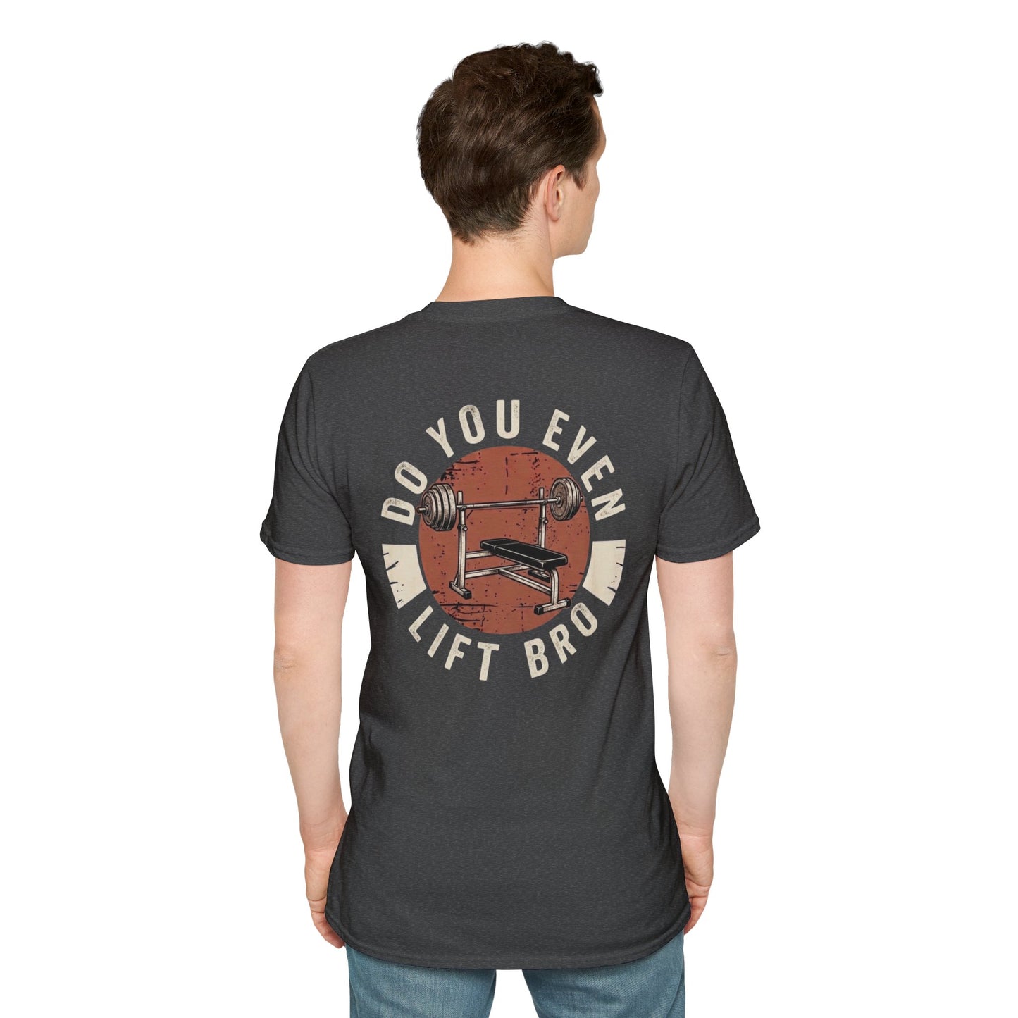 'Do you even lift?' T-Shirt