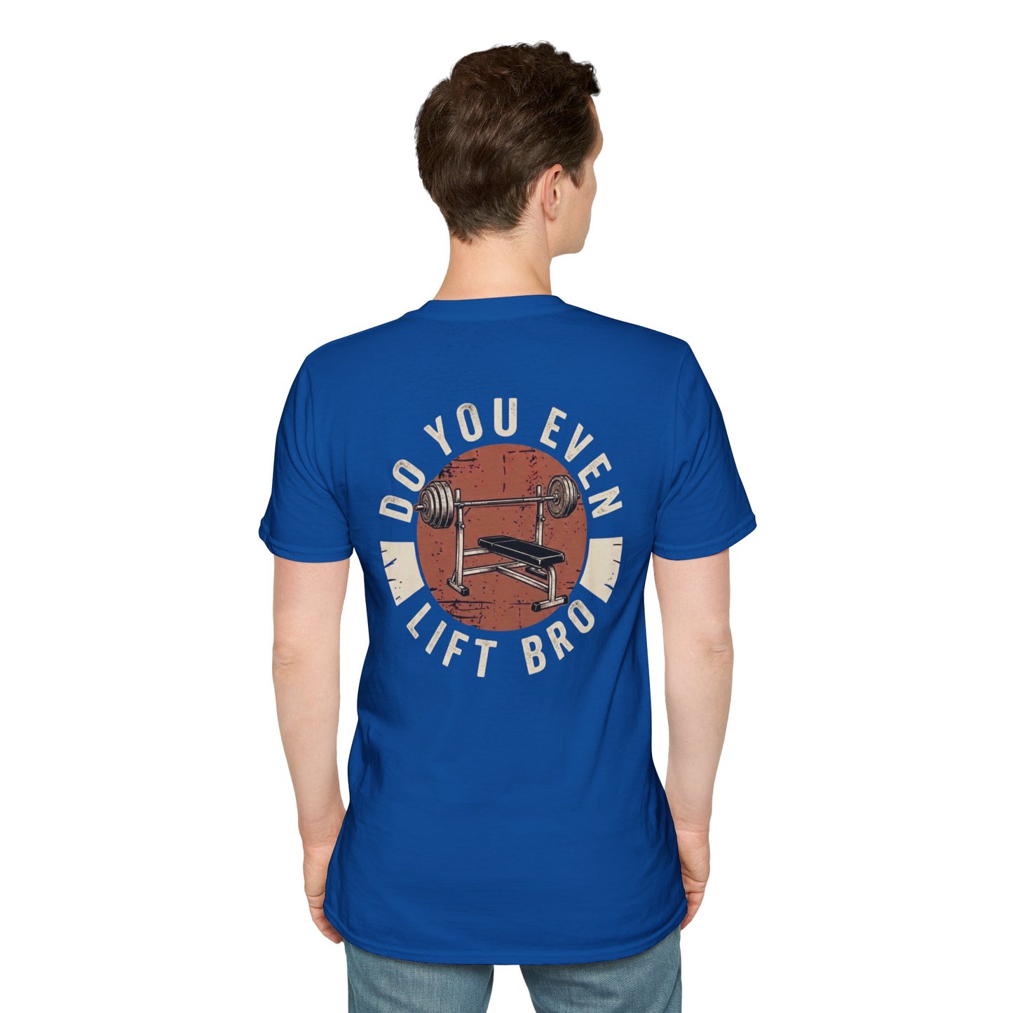 'Do you even lift?' T-Shirt