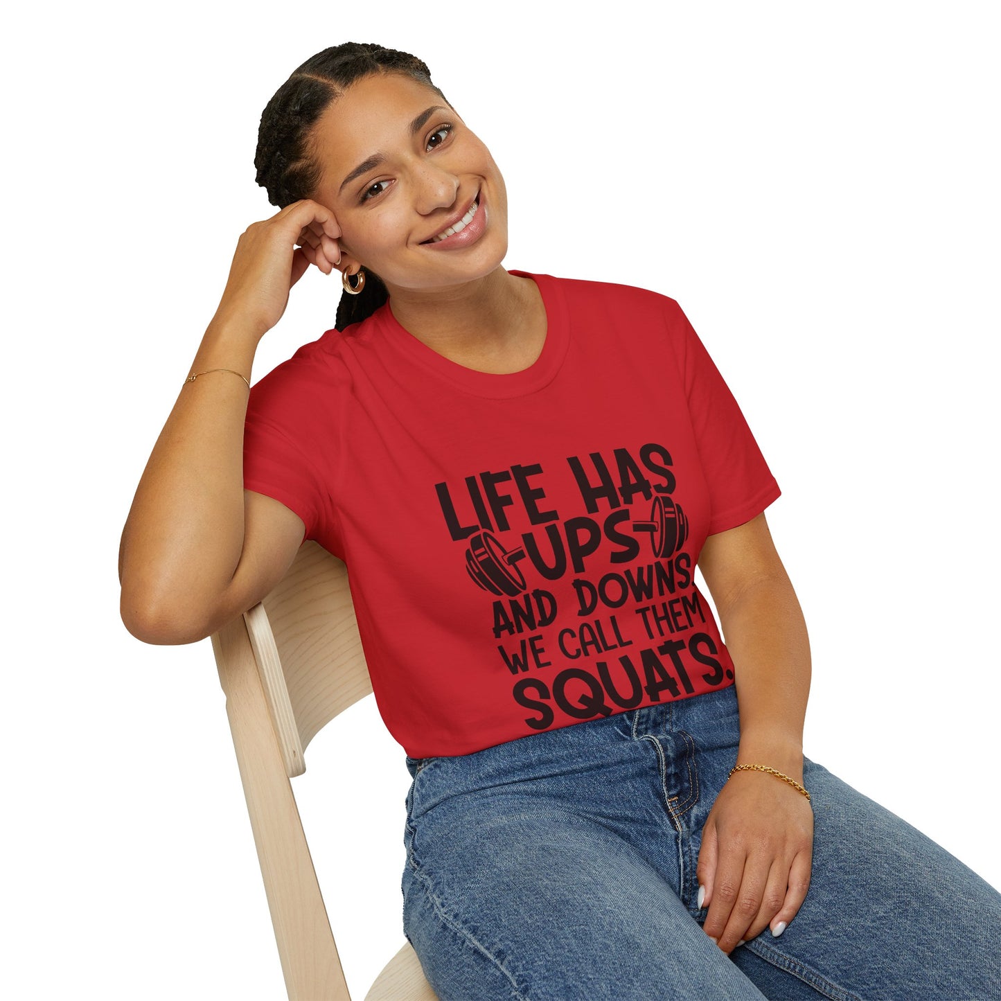 'Life has Ups & Downs' T-Shirt