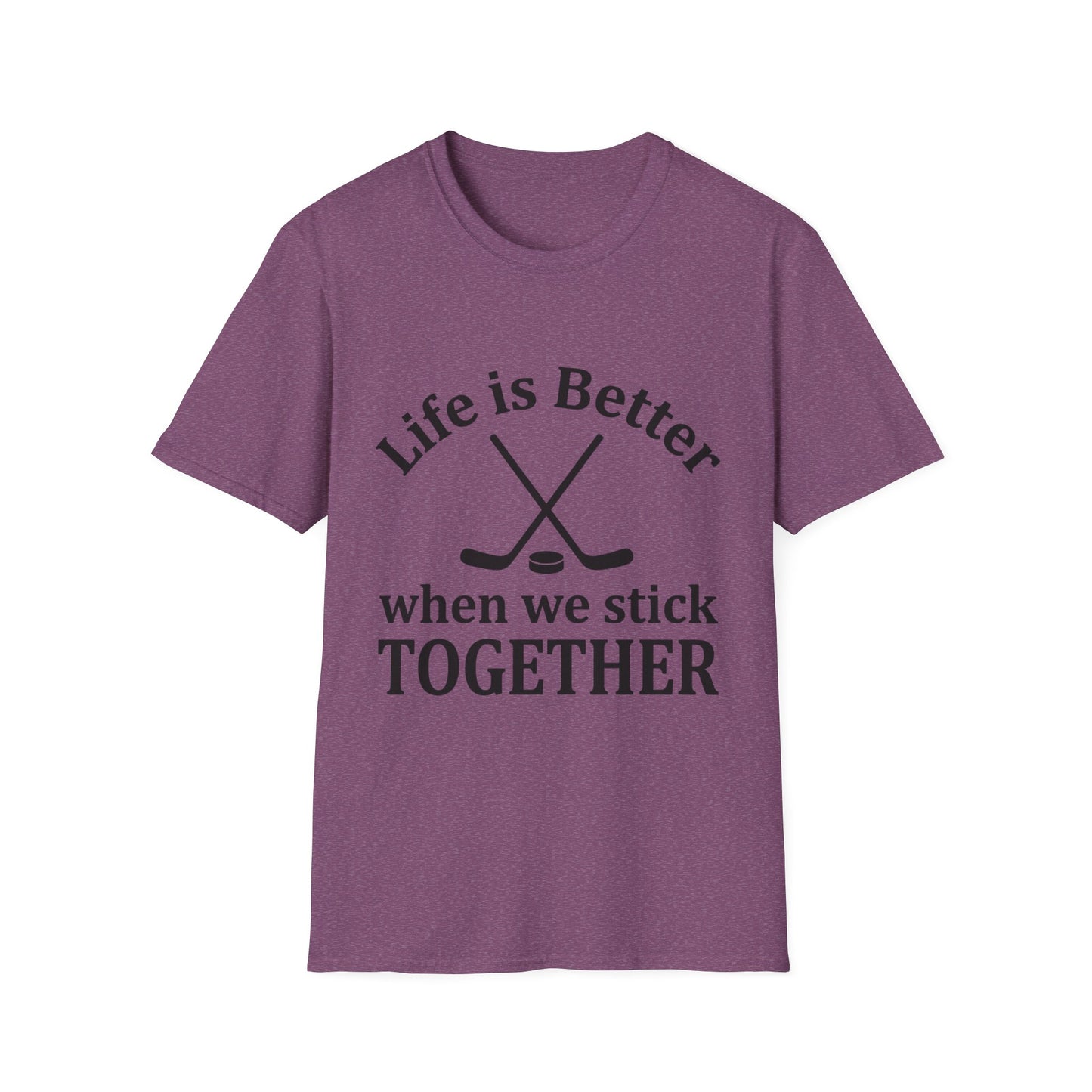 'Life is better' T-Shirt
