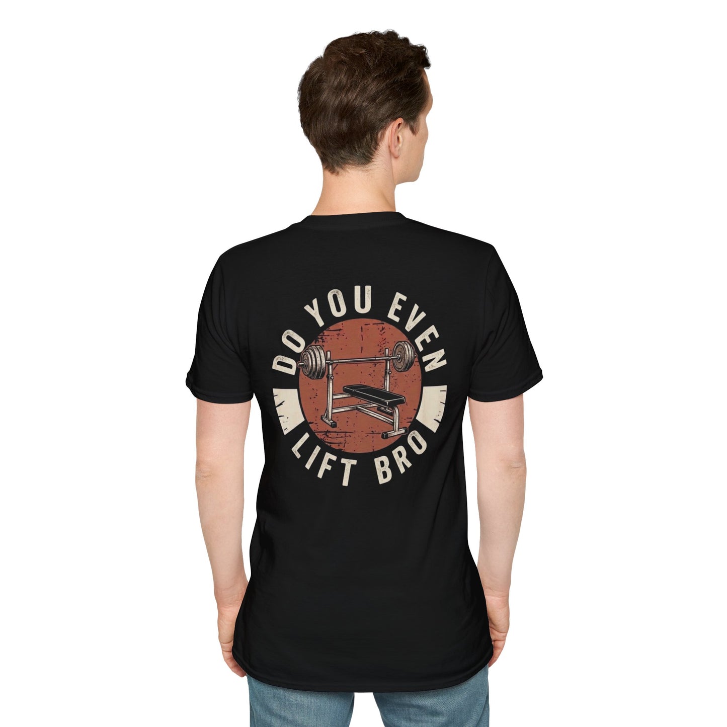 'Do you even lift?' T-Shirt