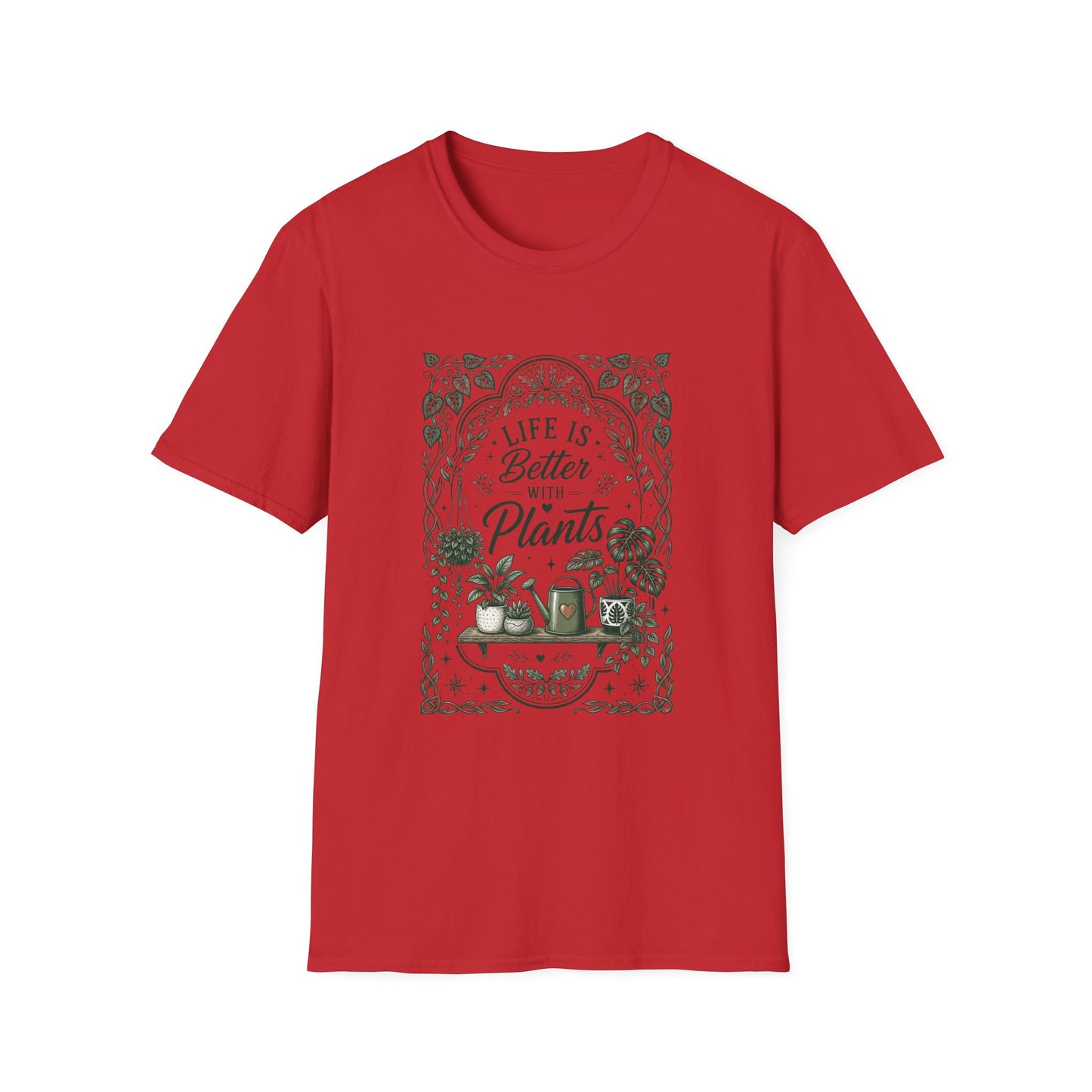 'Life is better with plants' T-Shirt