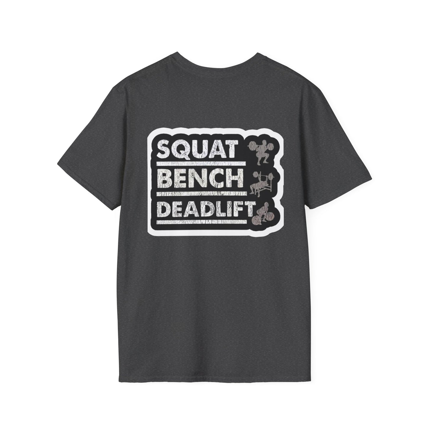 'Squat Bench Deadlift' T-Shirt
