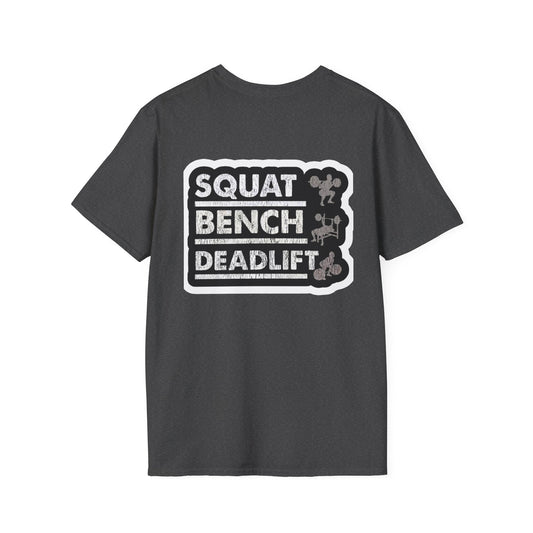 'Squat Bench Deadlift' T-Shirt