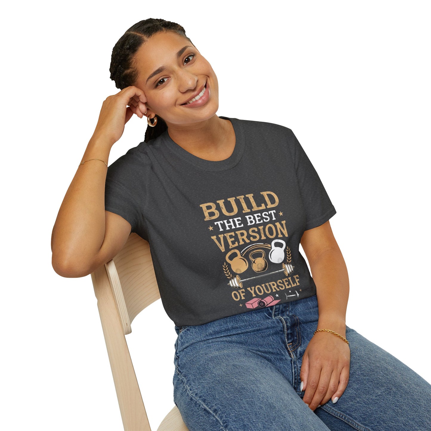 'Build the best version' T-Shirt