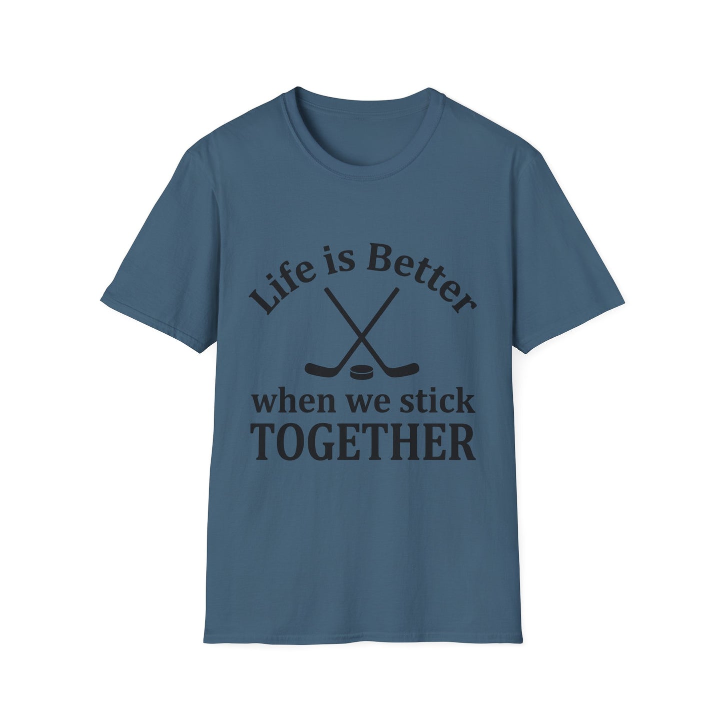 'Life is better' T-Shirt