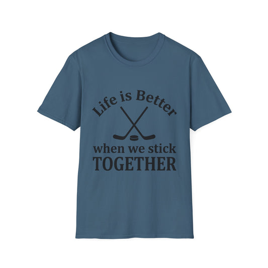 'Life is better' T-Shirt